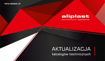 Aktualizacja katalogów technicznych Aliplast