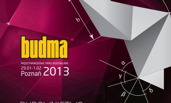 Międzynarodowe Targi Budownictwa BUDMA 2013